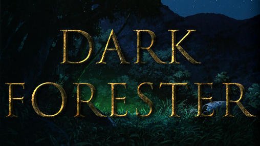 download Dark forester apk